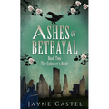 Ashes of Betrayal - Paperback