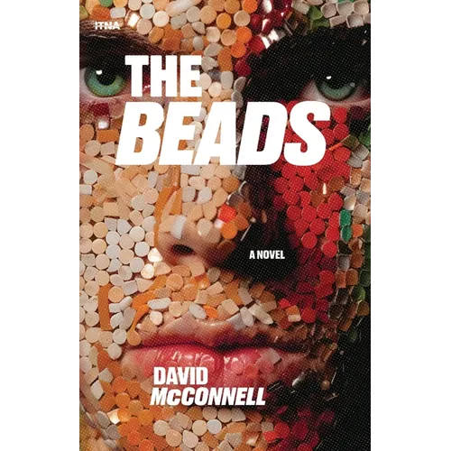 The Beads: A Novel of Old Money and the Desperate Search for Love - Paperback