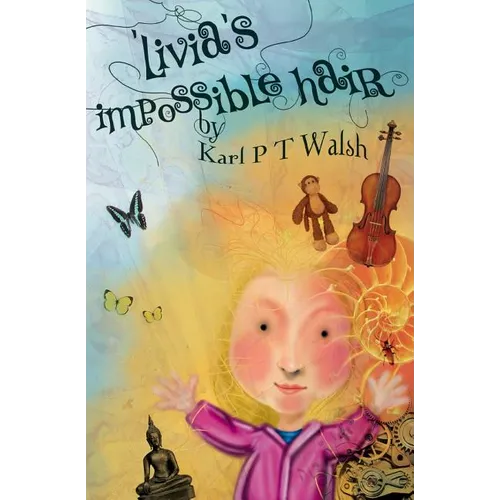 Livia's Impossible Hair - Paperback
