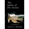 The Cipher of the Divine - Paperback