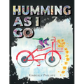 Humming As I go - Paperback