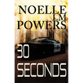 30 Seconds: Round Rock Book 1 - Paperback