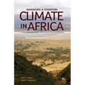 Managing a Changing Climate in Africa. Local Level Vulnerabilities and Adaptation Experiences - Paperback