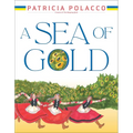 A Sea of Gold: A Ukrainian Family's Story Through the Generations - Hardcover