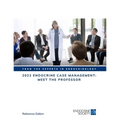 2022 Endocrine Case Management: Meet the Professor - Paperback