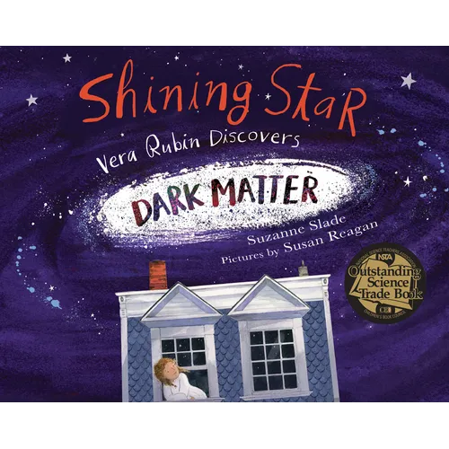 Shining Star: Vera Rubin Discovers Dark Matter - Hardcover