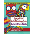 Large Print Adult Coloring Book: Owls and Other Birds - Paperback