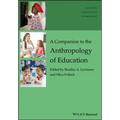 A Companion to the Anthropology of Education - Paperback