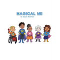 Magical Me! - Hardcover