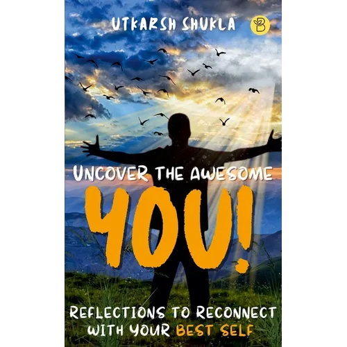 Uncover the Awesome YOU! - Paperback