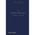 The Sartorial Travel Guide - Hardcover