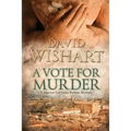 A Vote for Murder - Paperback