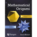 Mathematical Origami: Geometrical Shapes by Paper Folding Volume 2 - Paperback