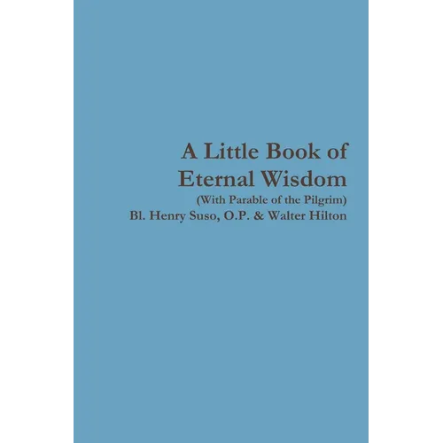 A Little Book of Eternal Wisdom - Paperback
