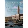 Venice: The Remarkable History of the Lagoon City - Hardcover