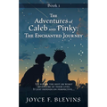 The Adventures of Caleb and Pinky: Book 1 - Paperback