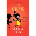 In Crime: A Kat Makris Greek Mafia Novel - Paperback