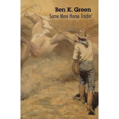 Some More Horse Tradin' - Paperback