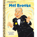 Mel Brooks: A Little Golden Book Biography - Hardcover