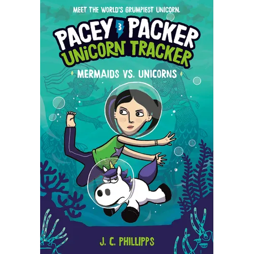 Pacey Packer, Unicorn Tracker 3: Mermaids vs. Unicorns: (A Graphic Novel) - Paperback