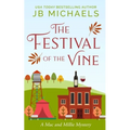 Festival of the Vine: A Mac and Millie Mystery - Paperback