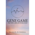 Gene Game: The New Laws of Evolution - Paperback