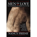 Men in Love: Men's Sexual Fantasies: The Triumph of Love Over Rage - Paperback