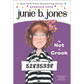 Junie B. Jones Is Not a Crook - Hardcover