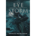 The Eye of the Storm - Paperback