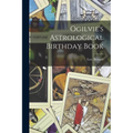 Ogilvie's Astrological Birthday Book - Paperback