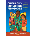 Culturally Sustaining Pedagogies: Teaching and Learning for Justice in a Changing World - Paperback