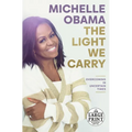 The Light We Carry: Overcoming in Uncertain Times - Paperback