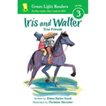 Iris and Walter: True Friends - Paperback