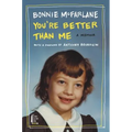 You're Better Than Me: A Memoir - Paperback
