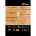 The Oxford Handbook of Papyrology - Paperback