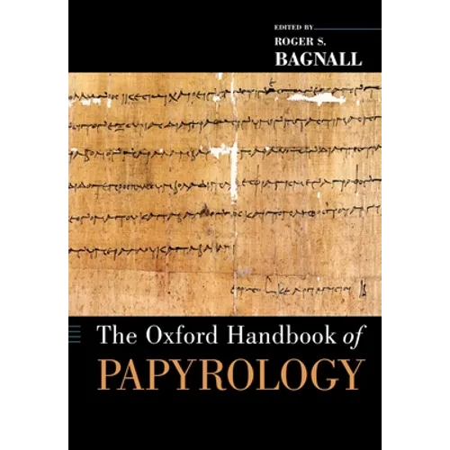 The Oxford Handbook of Papyrology - Paperback