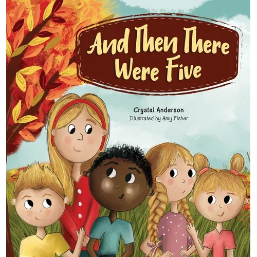 And Then There Were Five - Hardcover