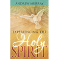 Experiencing the Holy Spirit - Paperback