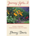 Journey Girls.....2 .....in the Garden - Paperback