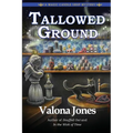 Tallowed Ground - Paperback