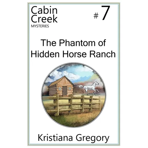 The Phantom of Hidden Horse Ranch - Paperback