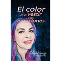 El color en el vestir y las emociones - Paperback