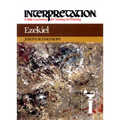 Ezekiel: Interpretation: A Bible Commentary for Teaching and Preaching - Paperback