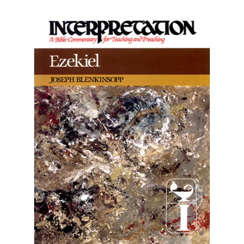 Ezekiel: Interpretation: A Bible Commentary for Teaching and Preaching - Paperback