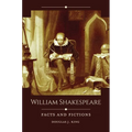 William Shakespeare: Facts and Fictions - Hardcover