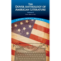 The Dover Anthology of American Literature, Volume II: From 1865 to 1922 Volume 2 - Paperback