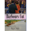 Barbours Cut: Beyond the River's Reach - Hardcover