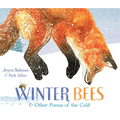 Winter Bees & Other Poems of the Cold - Hardcover
