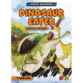 Dinosaur Eater: Supercroc Discovery - Paperback
