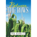 Between the Rows - Hardcover